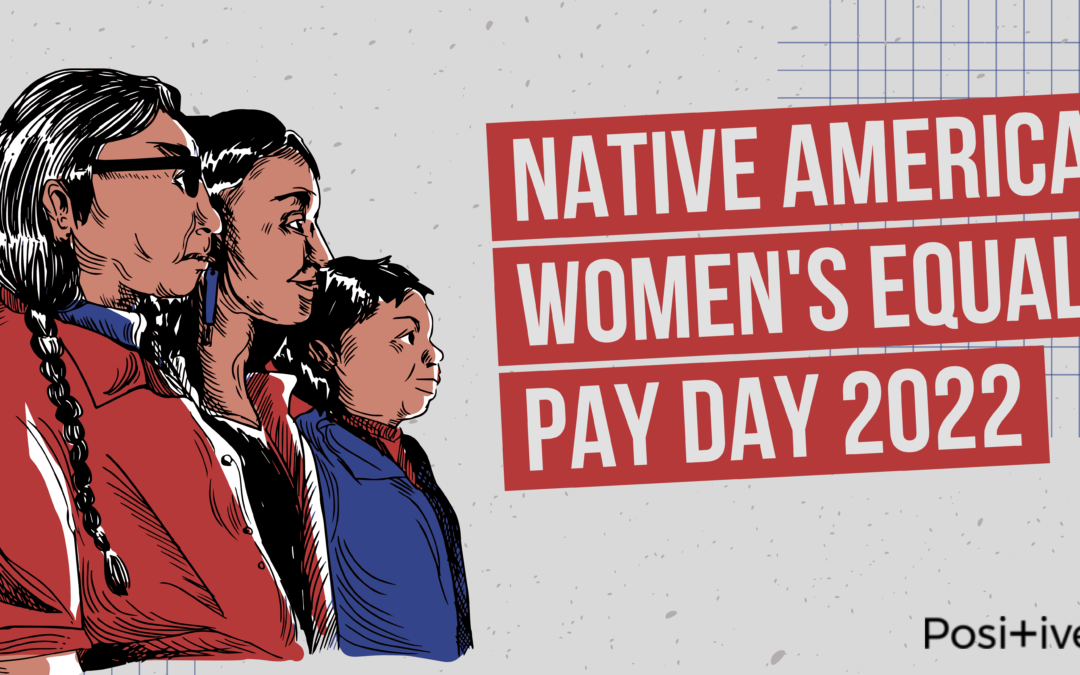 Native American  Women’s Equal Pay Day